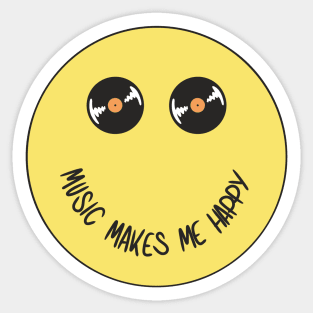 Music makes me happy Sticker